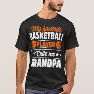 Camiseta My Favorite Basketball Player Calls Me Grandpa Cut