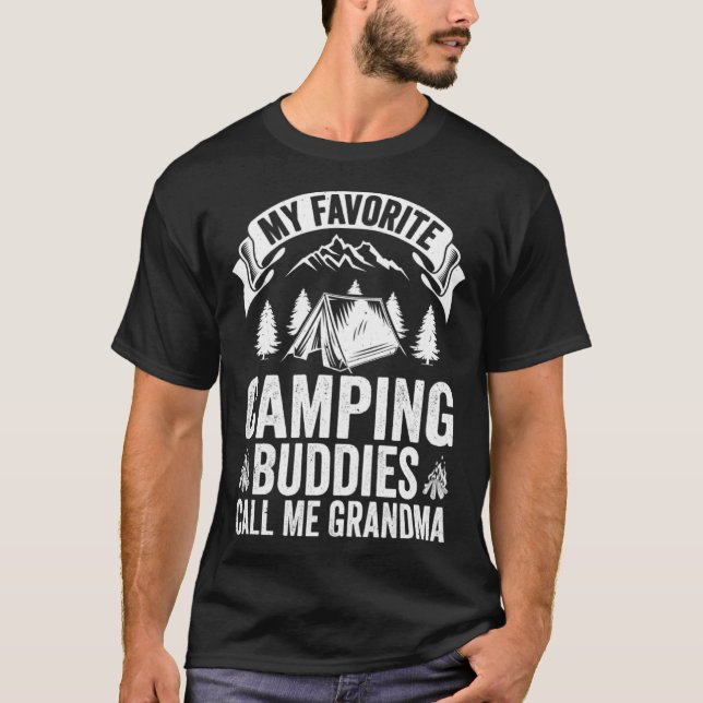 Camiseta My Favorite Camping Buddies Call Me Grandma Camper (Frente)