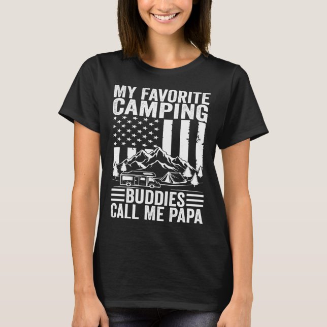 Camiseta My Favorite Camping Buddies Call Me Papa American  (Frente)