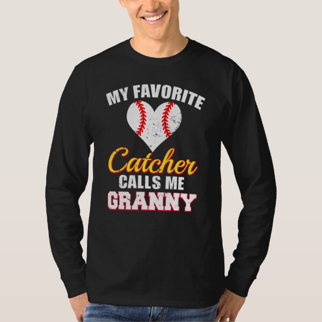 Camiseta My Favorite Catcher Calls Me Granny Catcher Baseba (Frente)