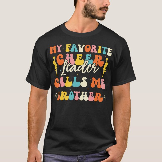 Camiseta My Favorite Cheerleader Calls Me Brother Cheerlead (Frente)