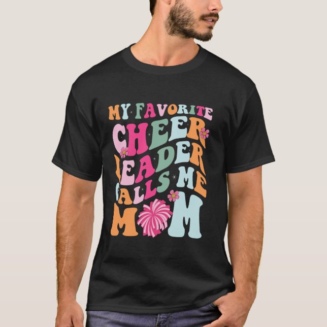 Camiseta My Favorite Cheerleader Calls Me Mom Mothers Day (Frente)