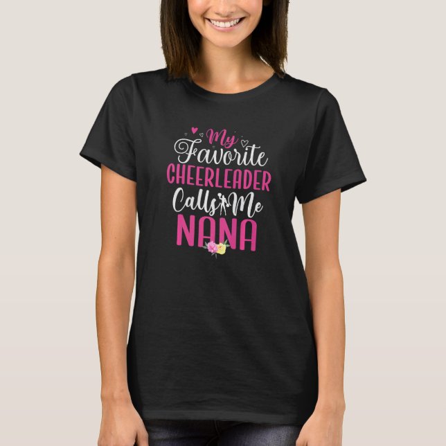 Camiseta My Favorite Cheerleader calls me NANA Cute (Frente)