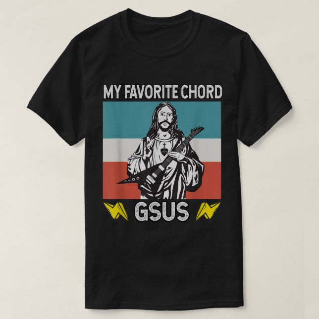 Camiseta My favorite Chord is GSus Jesus playing guitar  (Frente do Design)