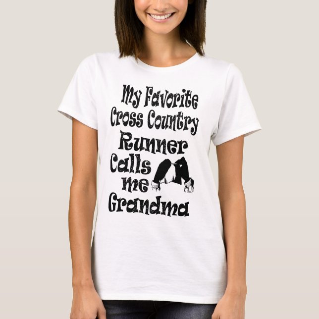 Camiseta My Favorite Cross Country Runner Calls Me  (Frente)