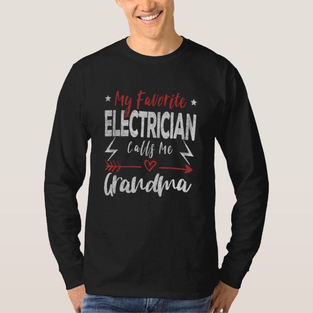 Camiseta My Favorite Electrician Calls Me Grandma Electrici (Frente)