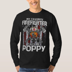 Camiseta My Favorite Firefighter Calls Me POPPY USA Flag