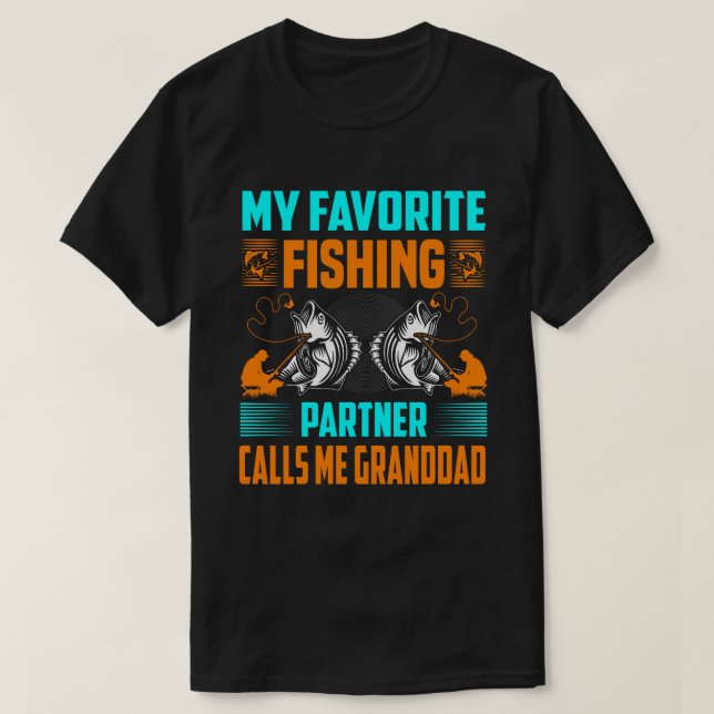 Camiseta My Favorite Fishing Partner Calls Me GRANDDAD Vint (Frente do Design)