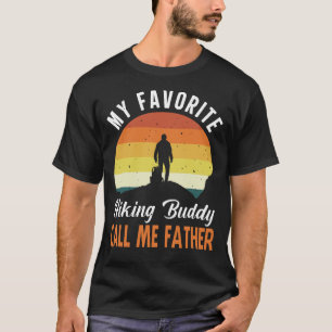 Camiseta My Favorite Hiking Buddy CALL ME FATHER Vintage Fa