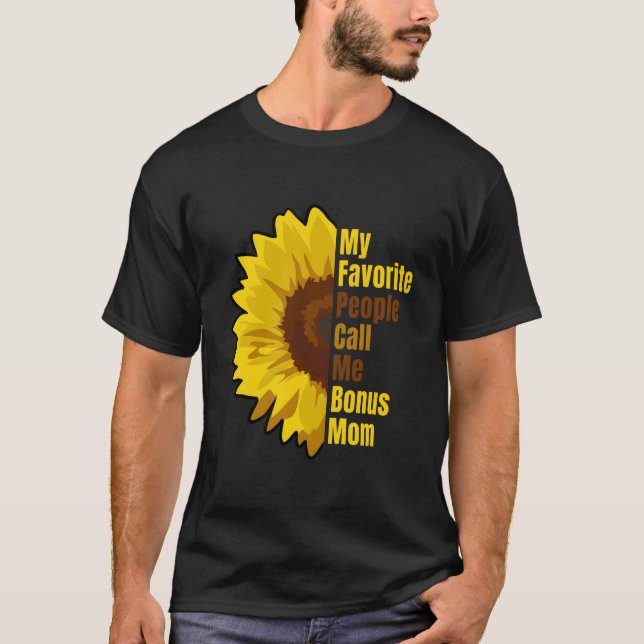 Camiseta My Favorite People Call Me Bonus Mom Rad Mom (Frente)