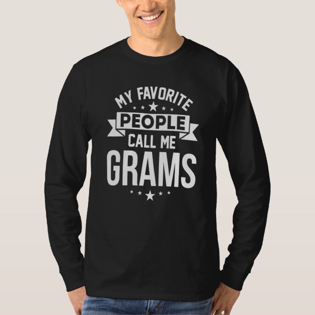 Camiseta My Favorite People Call Me Grams   (Frente)