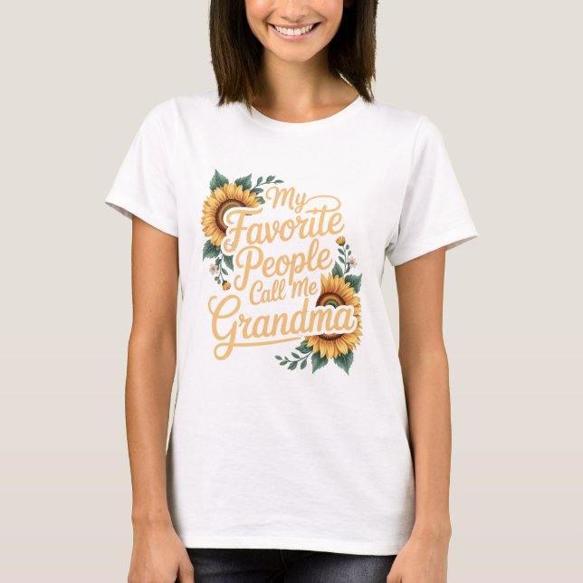 Camiseta My Favorite People Call Me Grandma Mother's Day (Frente)
