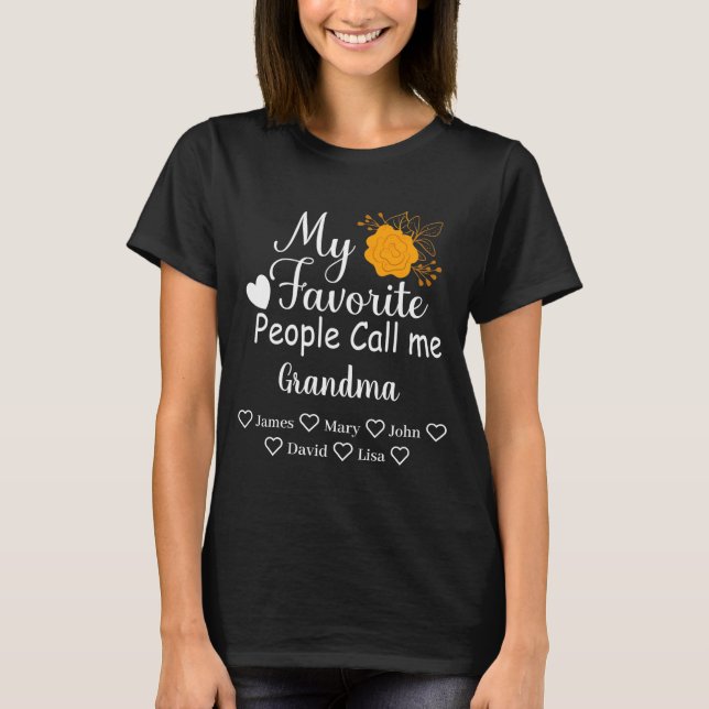 Camiseta My Favorite People Call Me Grandma With Grandkids  (Frente)