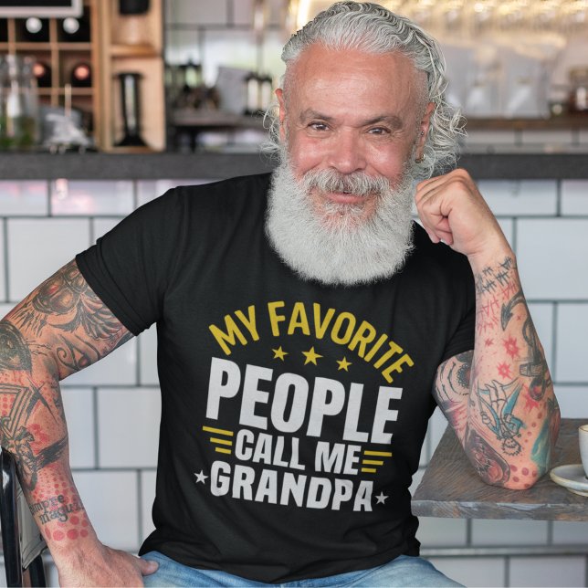 Camiseta My Favorite People Call me Granpa Funny For Grandp (Criador carregado)