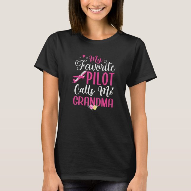 Camiseta My Favorite Pilot calls me Grandma Cute (Frente)