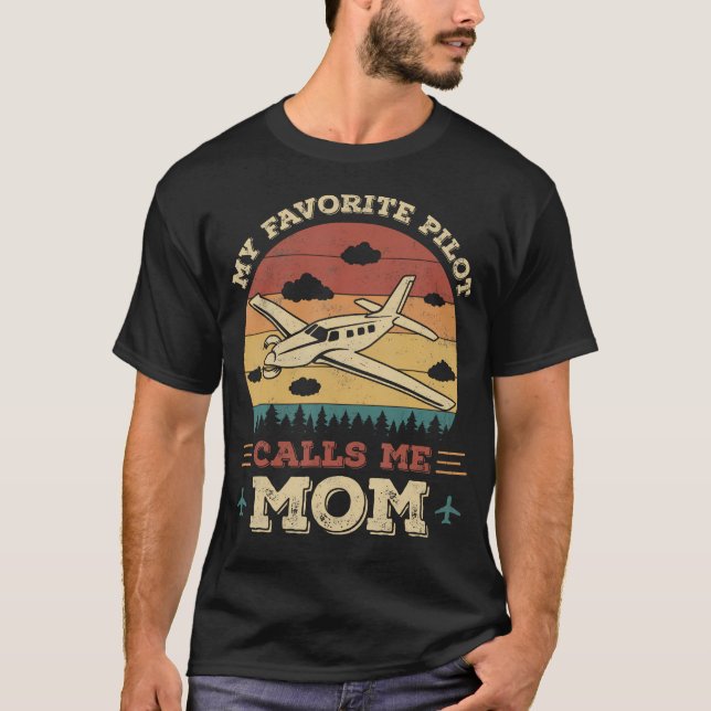 Camiseta My Favorite Pilot Calls Me Mom Funny Future Pilot  (Frente)