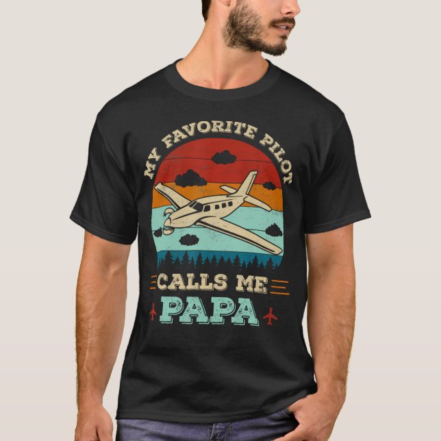 Camiseta My Favorite Pilot Calls Me Papa Funny Future Pilot (Frente)