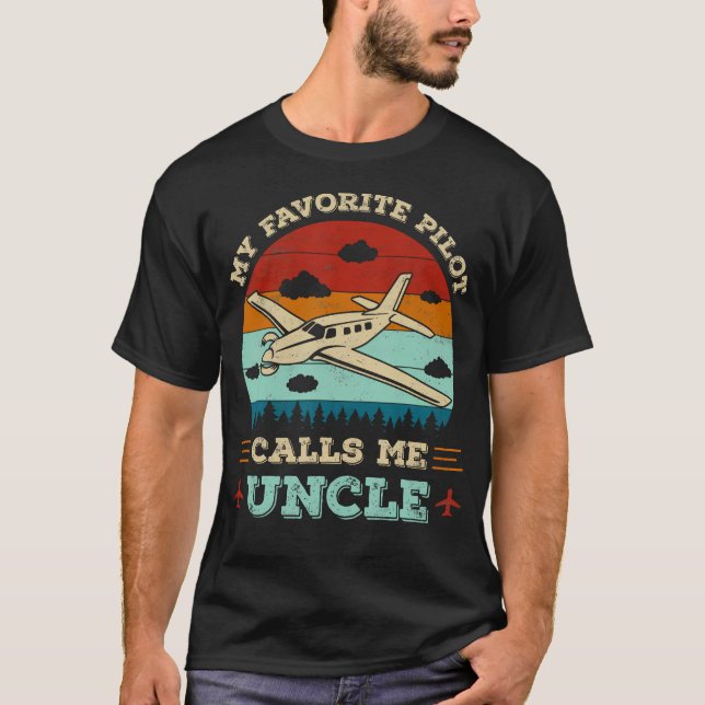 Camiseta My Favorite Pilot Calls Me Uncle Funny Future Pilo (Frente)
