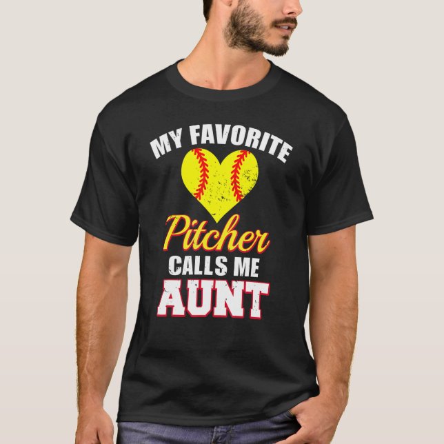 Camiseta My Favorite Pitcher Calls Me Aunt Pitcher Softball (Frente)
