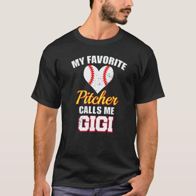 Camiseta My Favorite Pitcher Calls Me Gigi Pitcher Baseball (Frente)