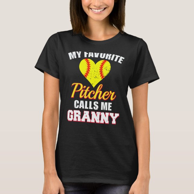 Camiseta My Favorite Pitcher Calls Me Granny Pitcher Softba (Frente)
