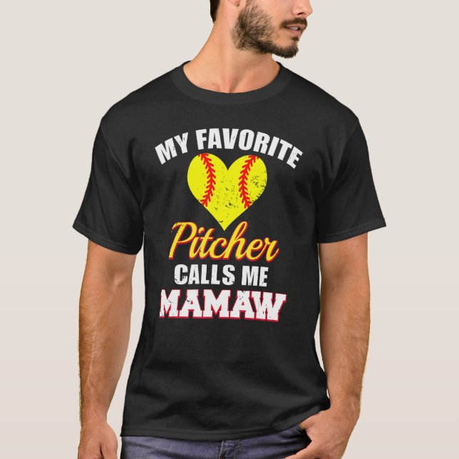 Camiseta My Favorite Pitcher Calls Me Mamaw Pitcher Softbal (Frente)