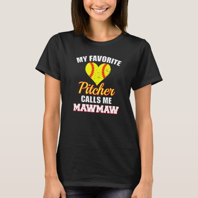 Camiseta My Favorite Pitcher Calls Me MawMaw Pitcher Softba (Frente)