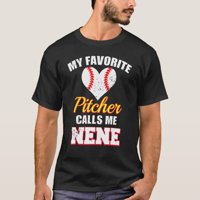 Camiseta My Favorite Pitcher Calls Me Nene Pitcher Baseball (Frente)