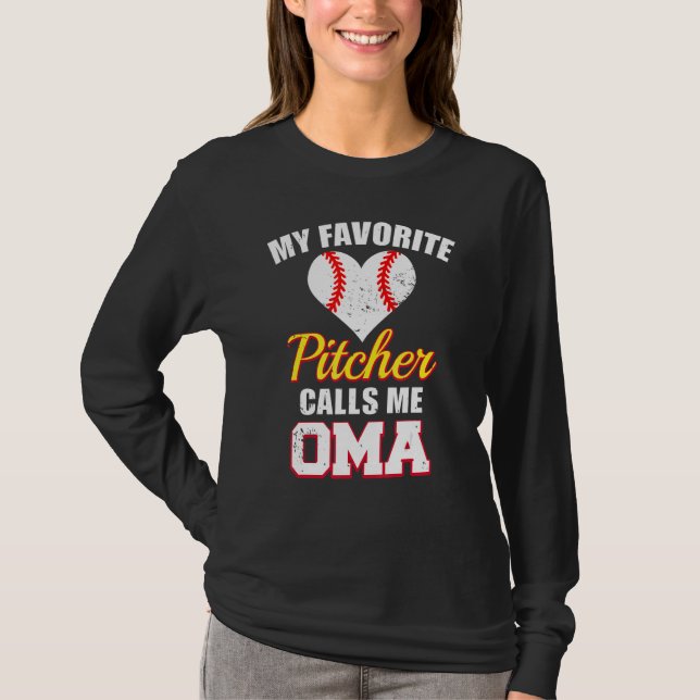 Camiseta My Favorite Pitcher Calls Me Oma Pitcher Baseball  (Frente)