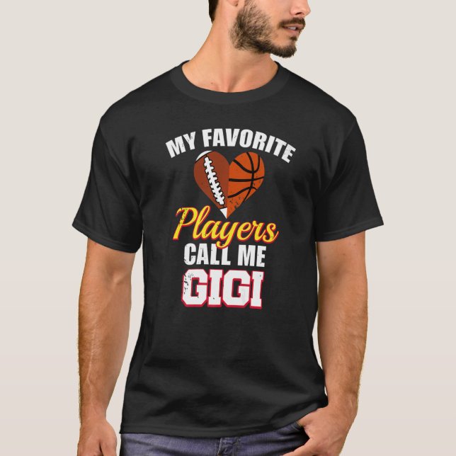 Camiseta My Favorite Players Call Me Gigi Football Basketba (Frente)