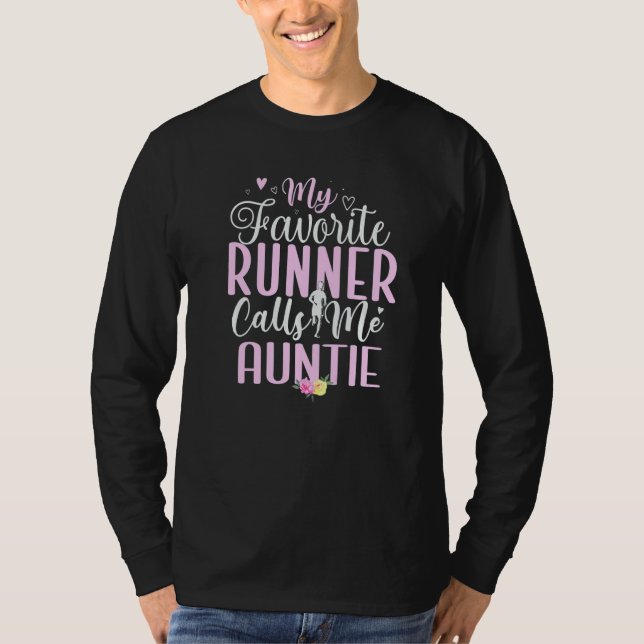 Camiseta My Favorite Runner calls me Aunt Cute (Frente)