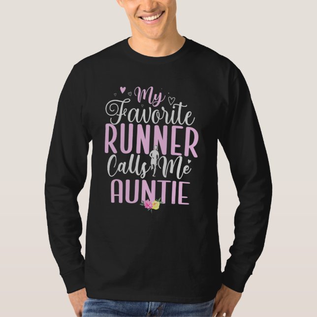Camiseta My Favorite Runner calls me Aunt Cute (Frente)