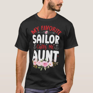 Camiseta My Favorite Sailor Calls Me Aunt Family Auntie Mot