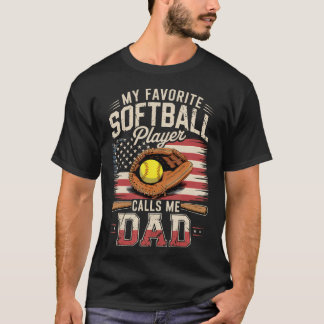 Camiseta My Favorite Softball Player Calls Me Dad Flag Fath