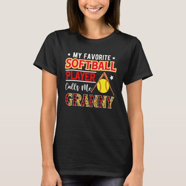 Camiseta My Favorite Softball Player Calls Me Granny Mother (Frente)