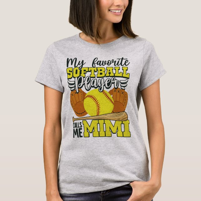 Camiseta My Favorite Softball Player Calls Me Mimi (Frente)