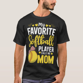 Camiseta My Favorite Softball Player Calls Me Mom Bow Mothe