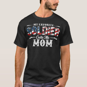 Camiseta My Favorite Soldier Calls me Mom Gift Fathers Day 