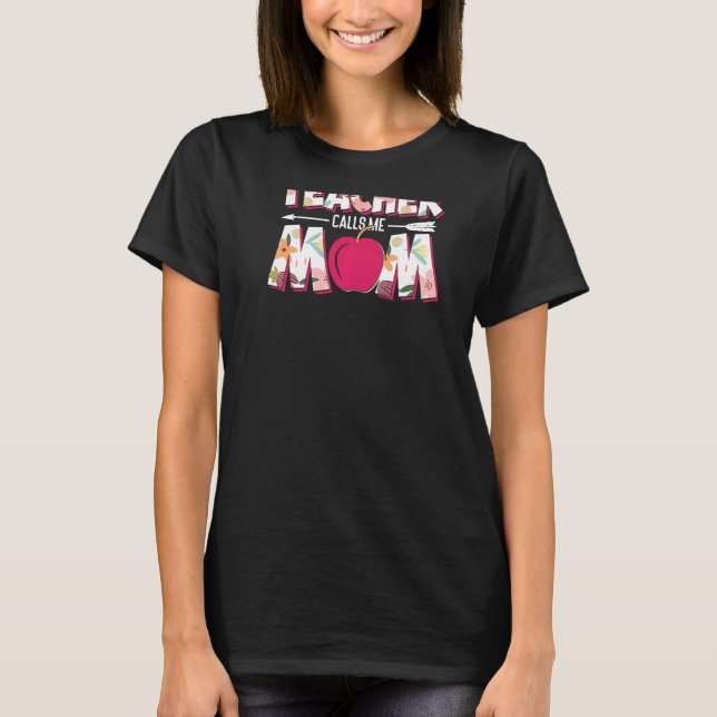 Camiseta My Favorite Teacher Calls Me Mom Animate Cute Appl (Frente)