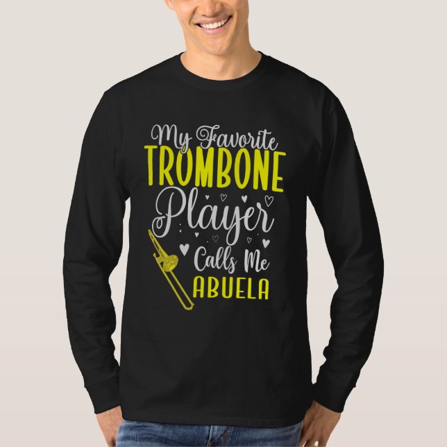 Camiseta My Favorite Trombone player calls me Abuela Cute (Frente)