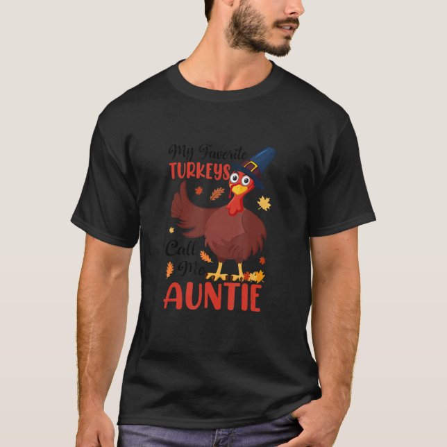Camiseta My Favorite Turkeys Call Me Auntie Matching Thanks (Frente)