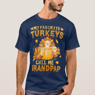 Camiseta My Favorite turkeys Call Me Grandpap Funny Fall Th
