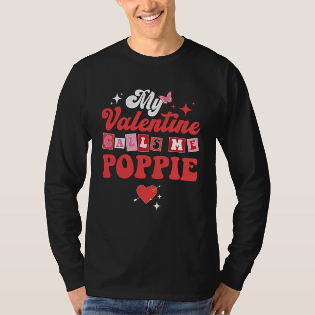 Camiseta My Favorite Valentine Calls Me Poppie Valentines D (Frente)