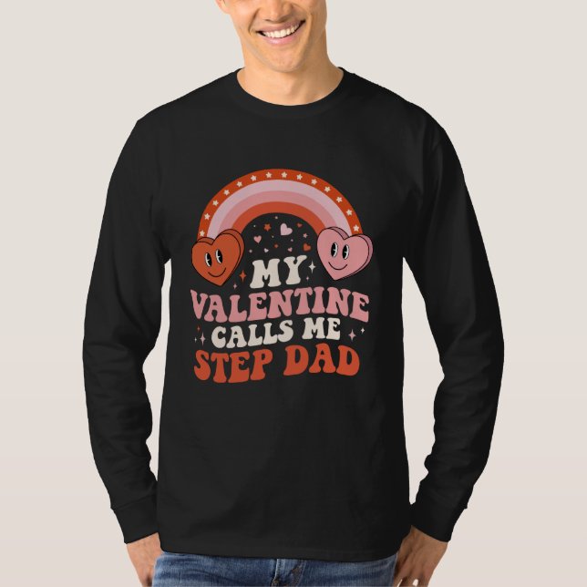 Camiseta My Favorite Valentine Calls Me Step Dad Valentines (Frente)