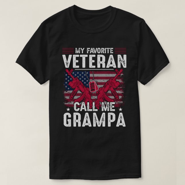Camiseta My Favorite Veteran Call Me GRAMPA Veteran Day (Frente do Design)