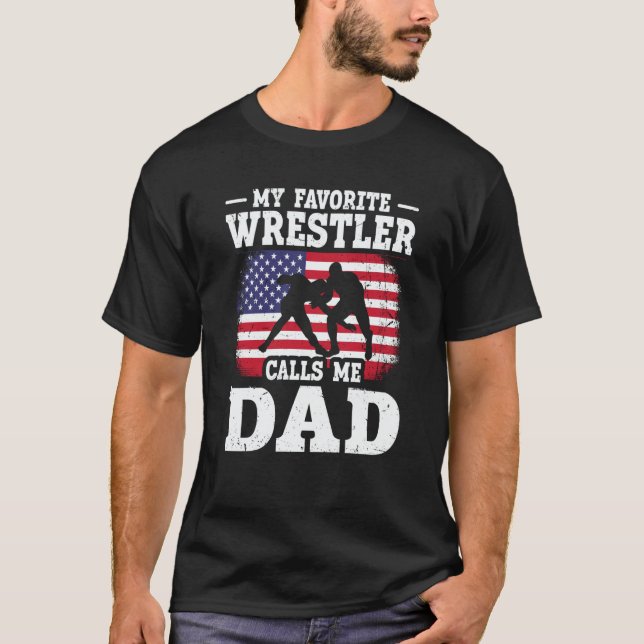 Camiseta My Favorite Wrestler Calls Me Dad US Flag Wrestlin (Frente)