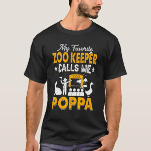Camiseta My Favorite Zoo Keeper Calls Me Poppa Animals  Pap