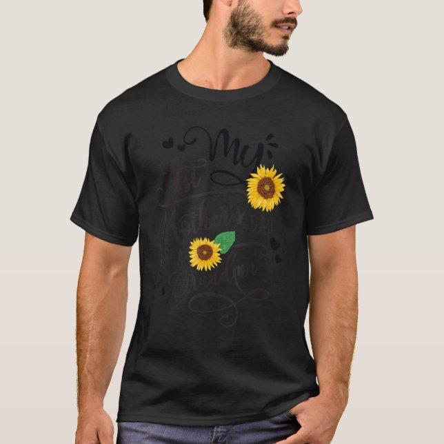 Camiseta My First Motheru2019s Day As A Grandma Sunflower H (Frente)
