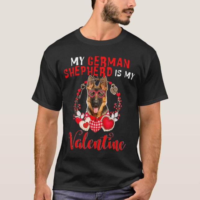 Camiseta My German Shepherd Is My Valentine Funny Dog Lover (Frente)