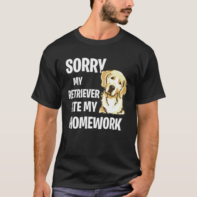 Camiseta My Golden Retriever Ate My Homework (Frente)